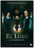 El Lobo: Le pensionnat (2017)