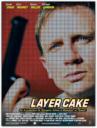 Layer Cake (2004)