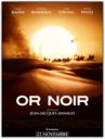 Or Noir (2011)
