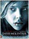 Laisse-moi entrer (2010)
