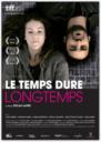 Le Temps dure longtemps (2011)