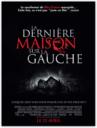 La Dernière Maison sur la gauche (2009)