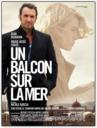 Un balcon sur la mer (2010)