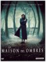 La Maison des Ombres (2011)