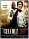 Cellule 211 (2009)