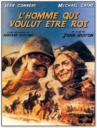 L'Homme qui voulut être roi (1975)