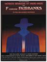 F… comme Fairbanks (1976)