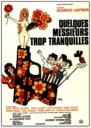 Quelques messieurs trop tranquilles (1972)