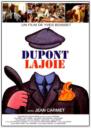 Dupont Lajoie (1975)