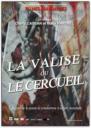 La Valise ou le Cercueil (2011)