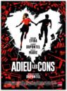 Adieu les cons (2020)