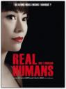 Real Humans : 100 % humain (2012-2014)
