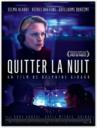 Quitter la nuit (2023)