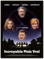 Incroyable mais vrai (2022)