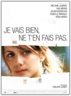 Je vais bien, ne t'en fais pas (2006)