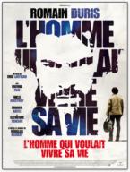 L'Homme qui voulait vivre sa vie (2010)