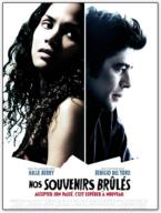 Nos souvenirs brûlés (2007)