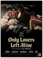 Only Lovers Left Alive (2013)