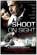 Shoot on Sight (2007)