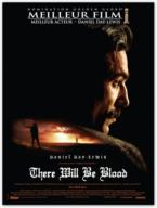 There Will Be Blood (2008)